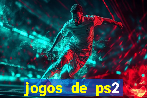 jogos de ps2 formato iso